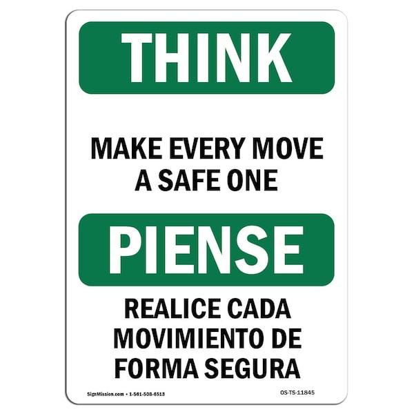 OSHA THINK, Make Every Move Safe One Bilingual, 18in X 12in Rigid Plastic, 12" W, 18" L, Landscape